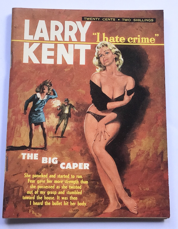 Larry Kent The Big Caper Australian Detective paperback book No639